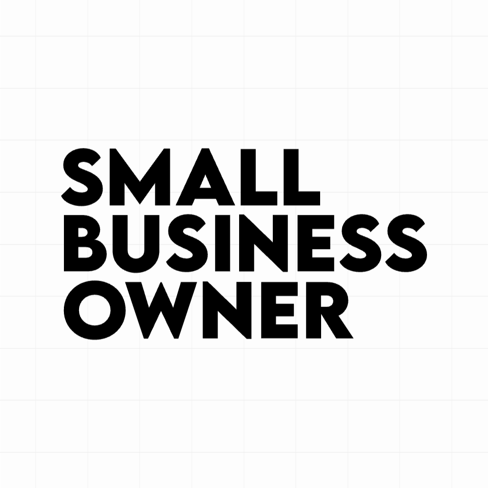 Small business owner - Motivatie sticker