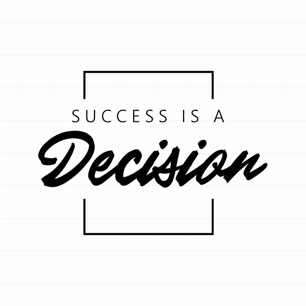 Success is a decision - Motivatie sticker