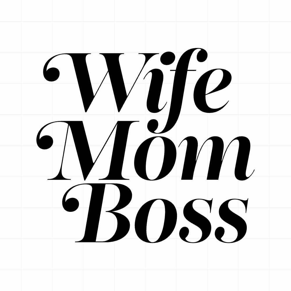 Wife mom boss - Motivatie sticker