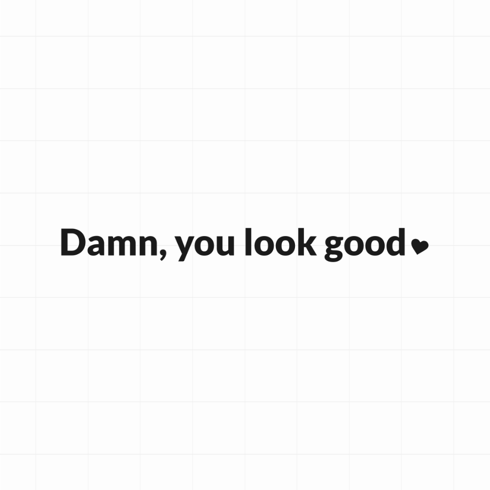 Damn, you look good - Leuke (auto)spiegel motivatie sticker