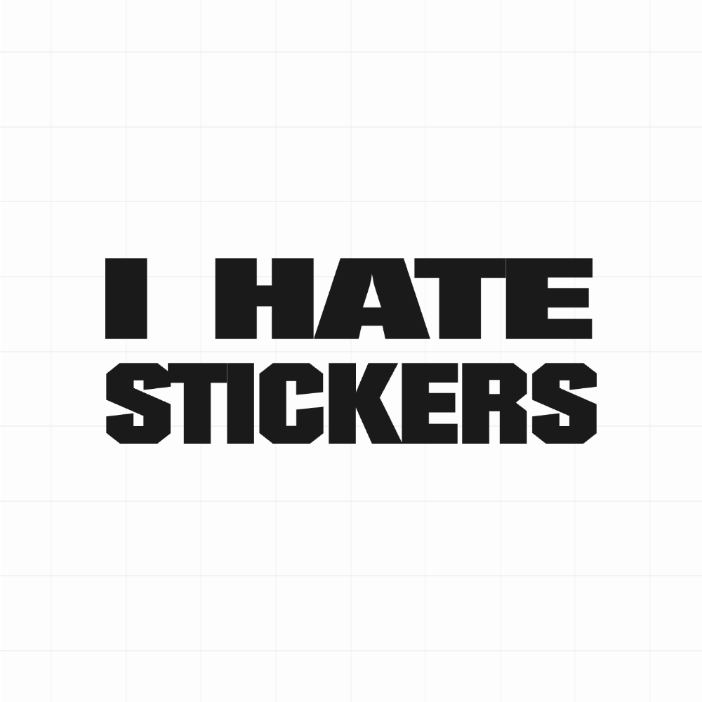 I hate stickers - Leuke & grappige autosticker